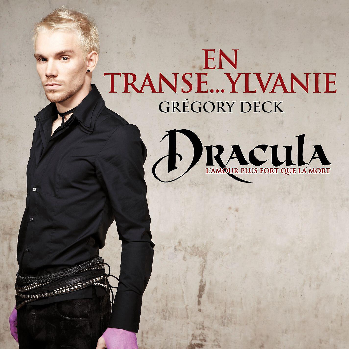 Dracula, L'Amour Plus Fort Que La Mort - En Transe... Ylvanie