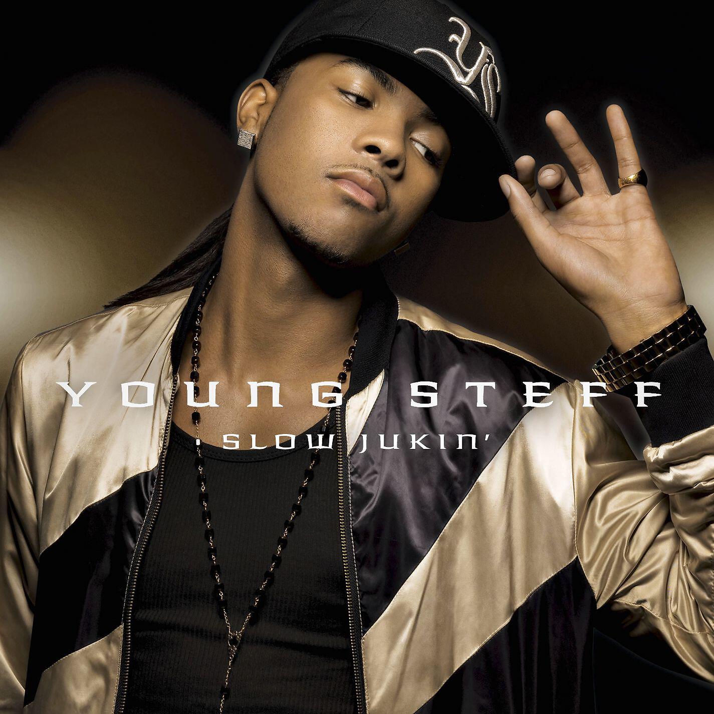 Young Steff - Slow Jukin'