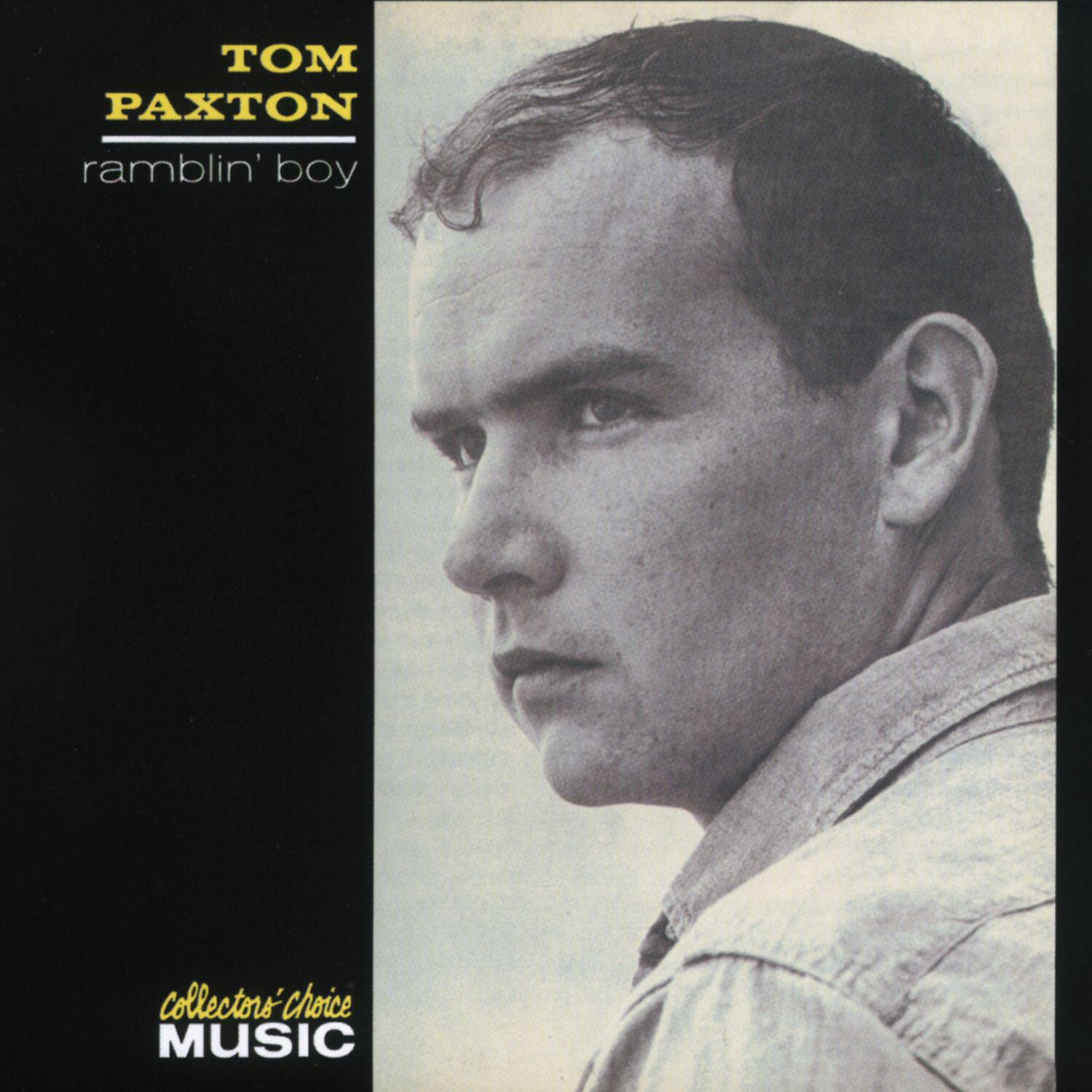 Tom Paxton - I Can't Help but Wonder Where I'm Bound