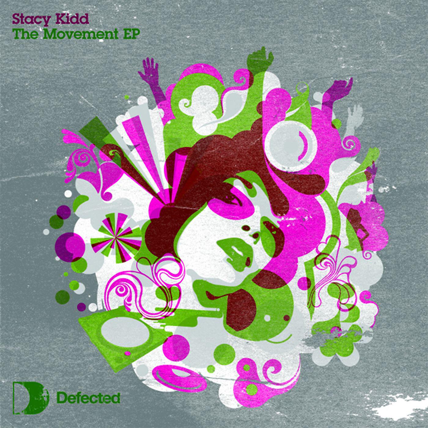 Stacy Kidd - The Movement