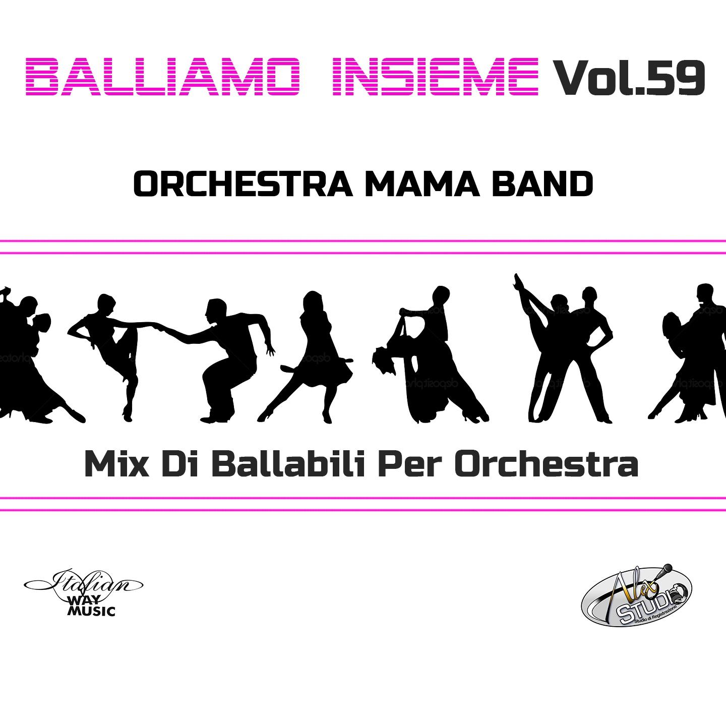 Orchestra Mama Band - Dedicato / Noi al bar / Cobra / Pretendo te / Hey bionda