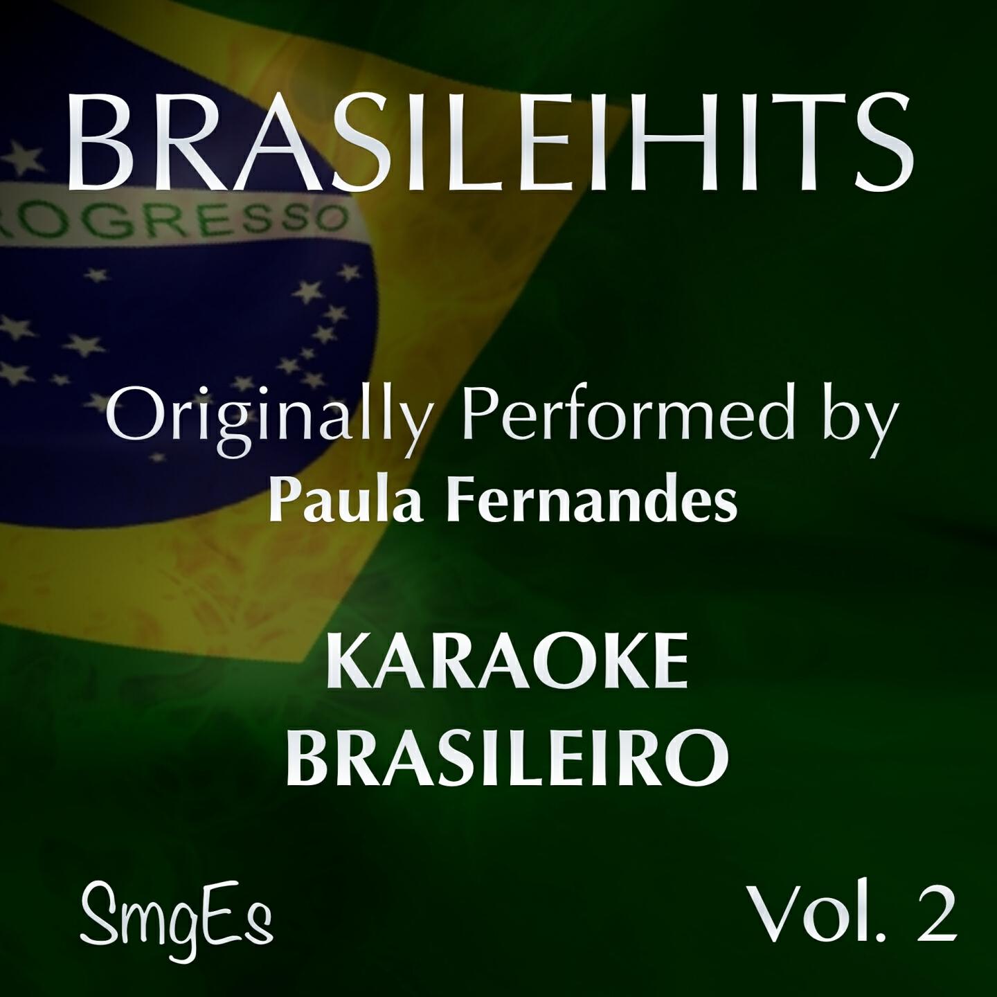 Xexe Band - Tarde Demais (Karaoke Version) [Originally Performed By Paula Fernandes]