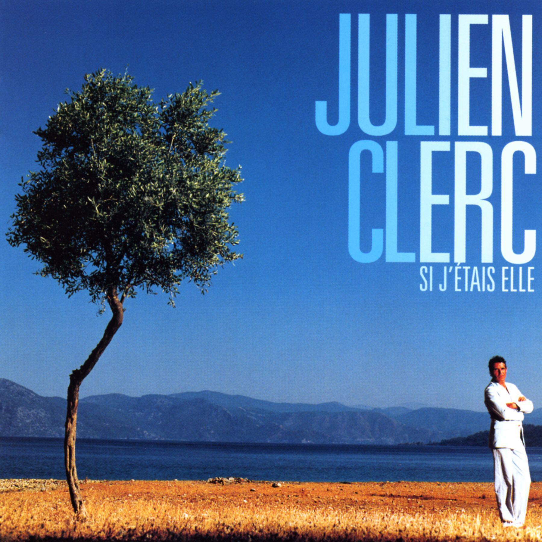 Julien Clerc - Tu t'es en allée