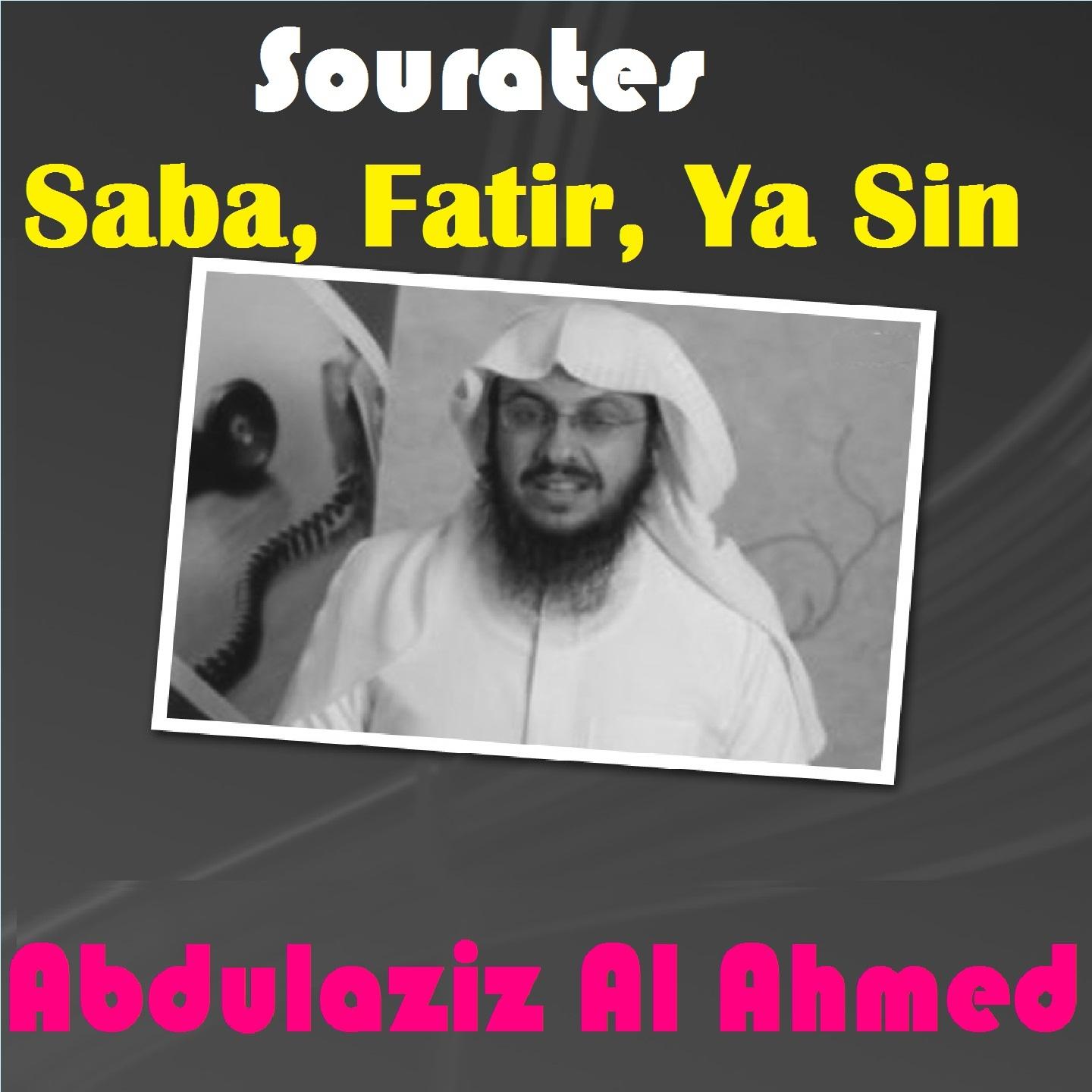 Abdulaziz Al Ahmed - Sourate Saba