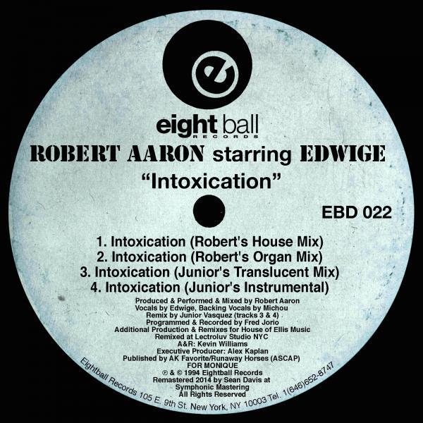 Robert Aaron - Intoxication (feat. Edwige) (Robert Aaron House Mix)