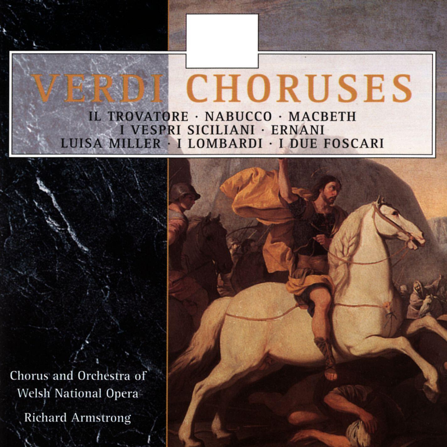 Chorus of Welsh National Opera - I Lombardi (1996 Remastered Version): Gerusalem! (Act III)