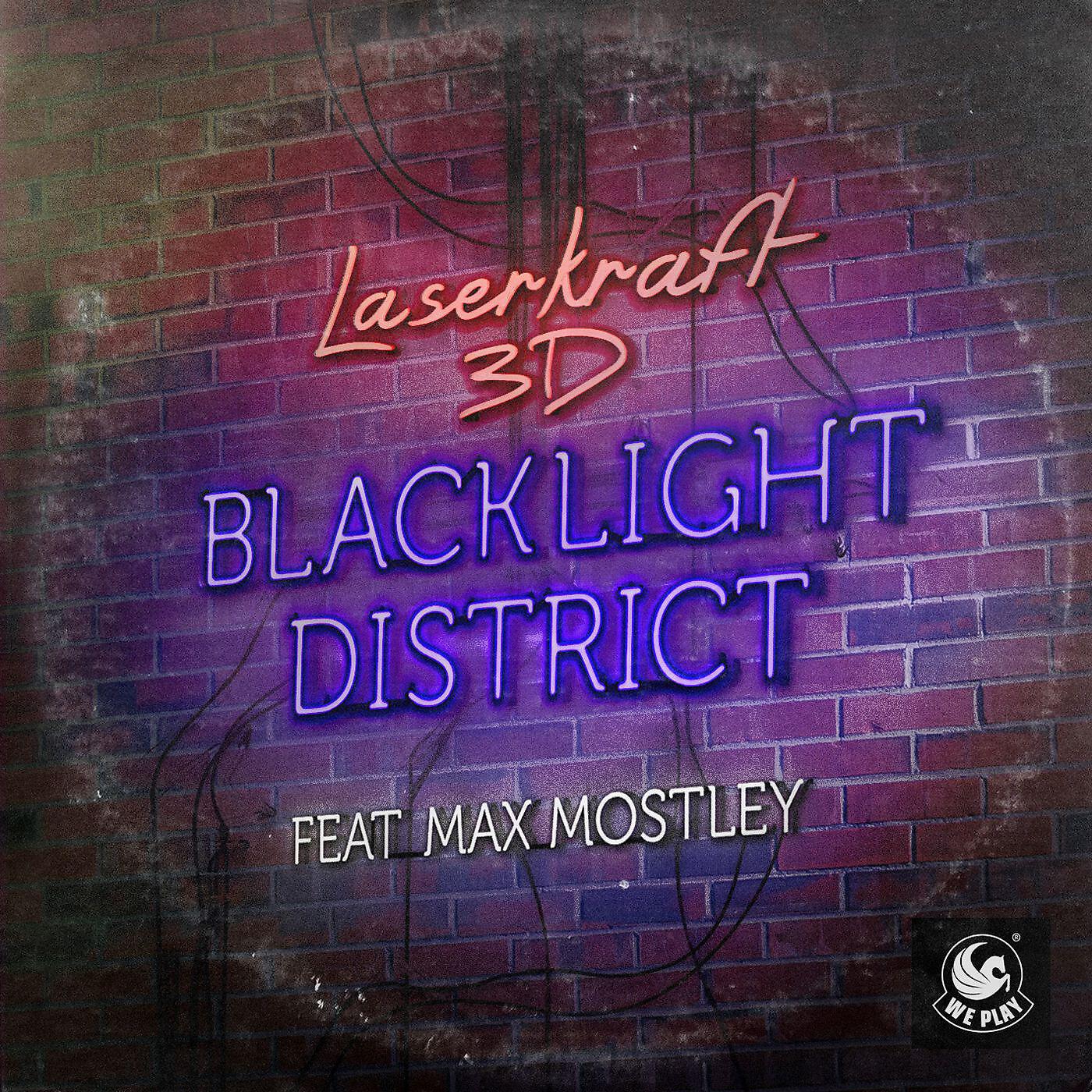 Laserkraft 3D - Blacklight District (feat. Max Mostley) [Falko Niestolik Radio Edit]