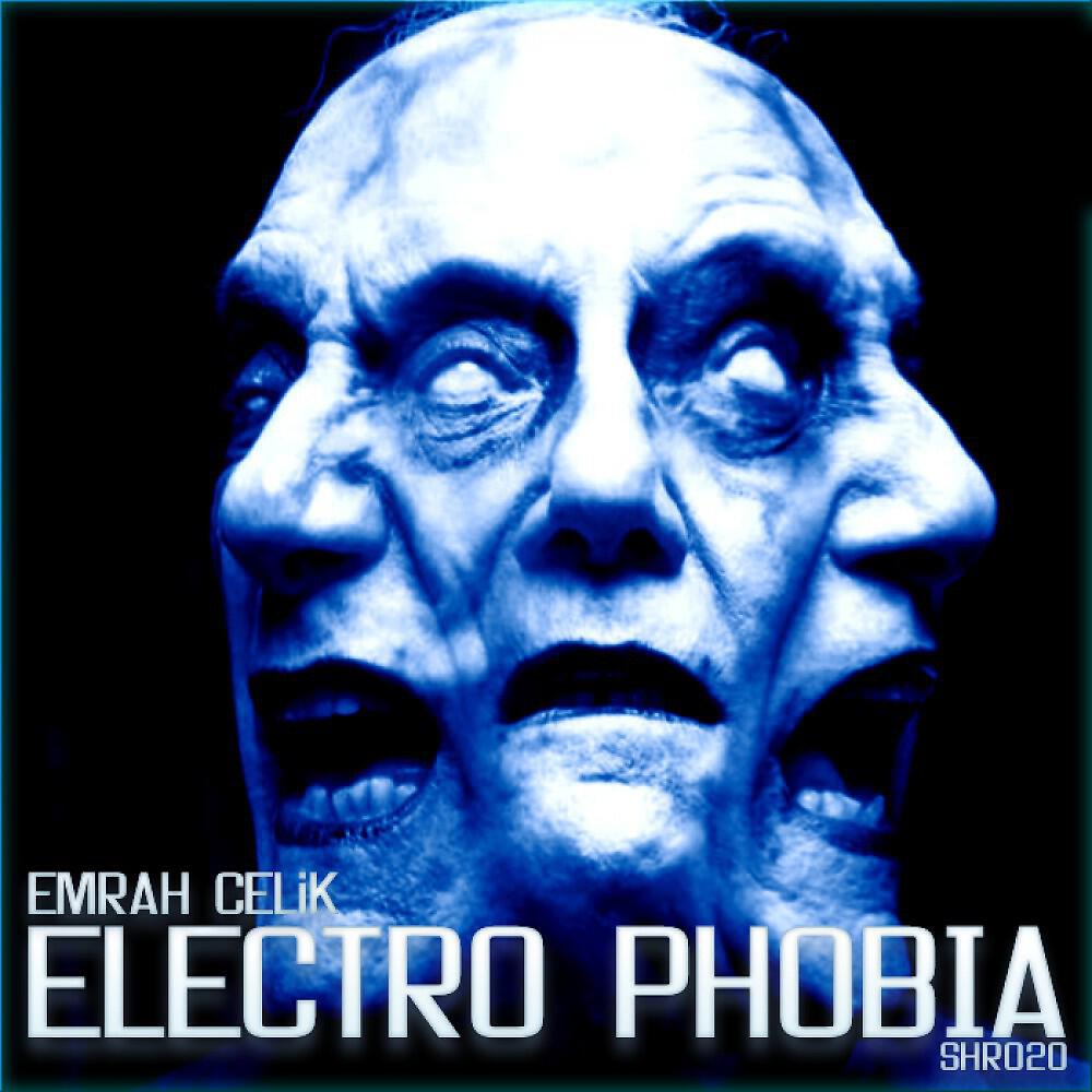 Emrah Celik - Electro Phobia (Ugur Yurt Mix)