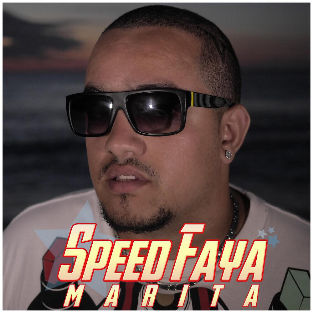 Speed Faya - Marita