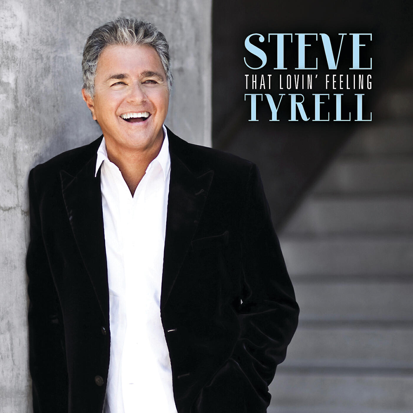Steve Tyrell - Good Good Lovin'