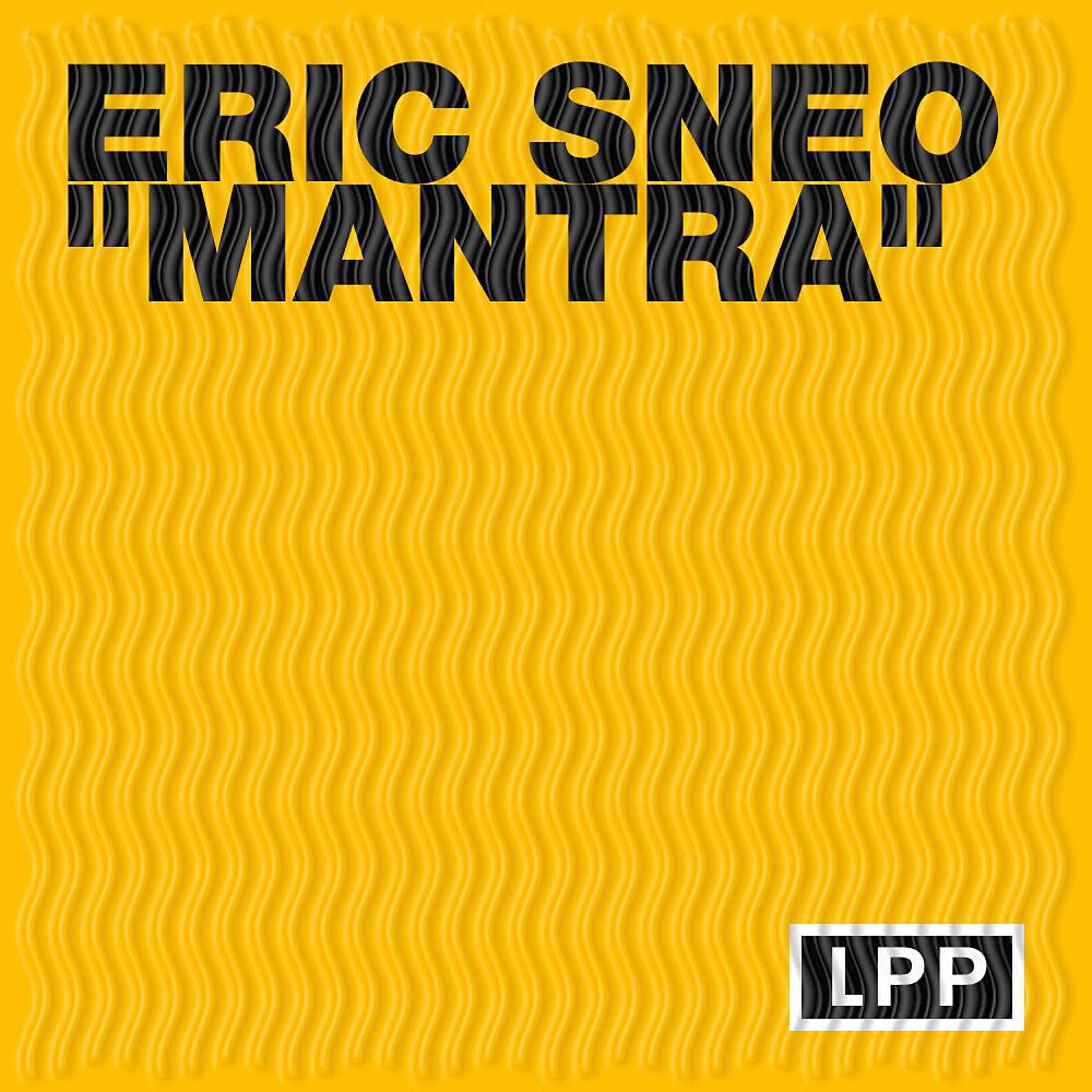 Eric Sneo - I Am What I Am