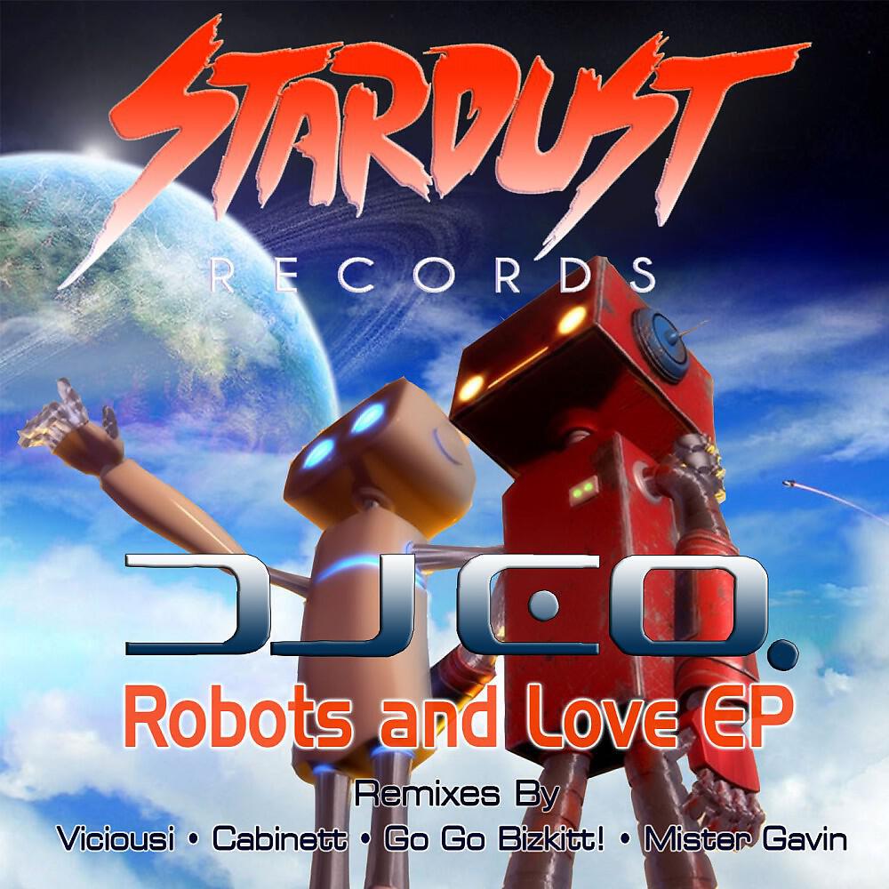 DJ EQ - Robots and Love (Mister Gavin Remix)
