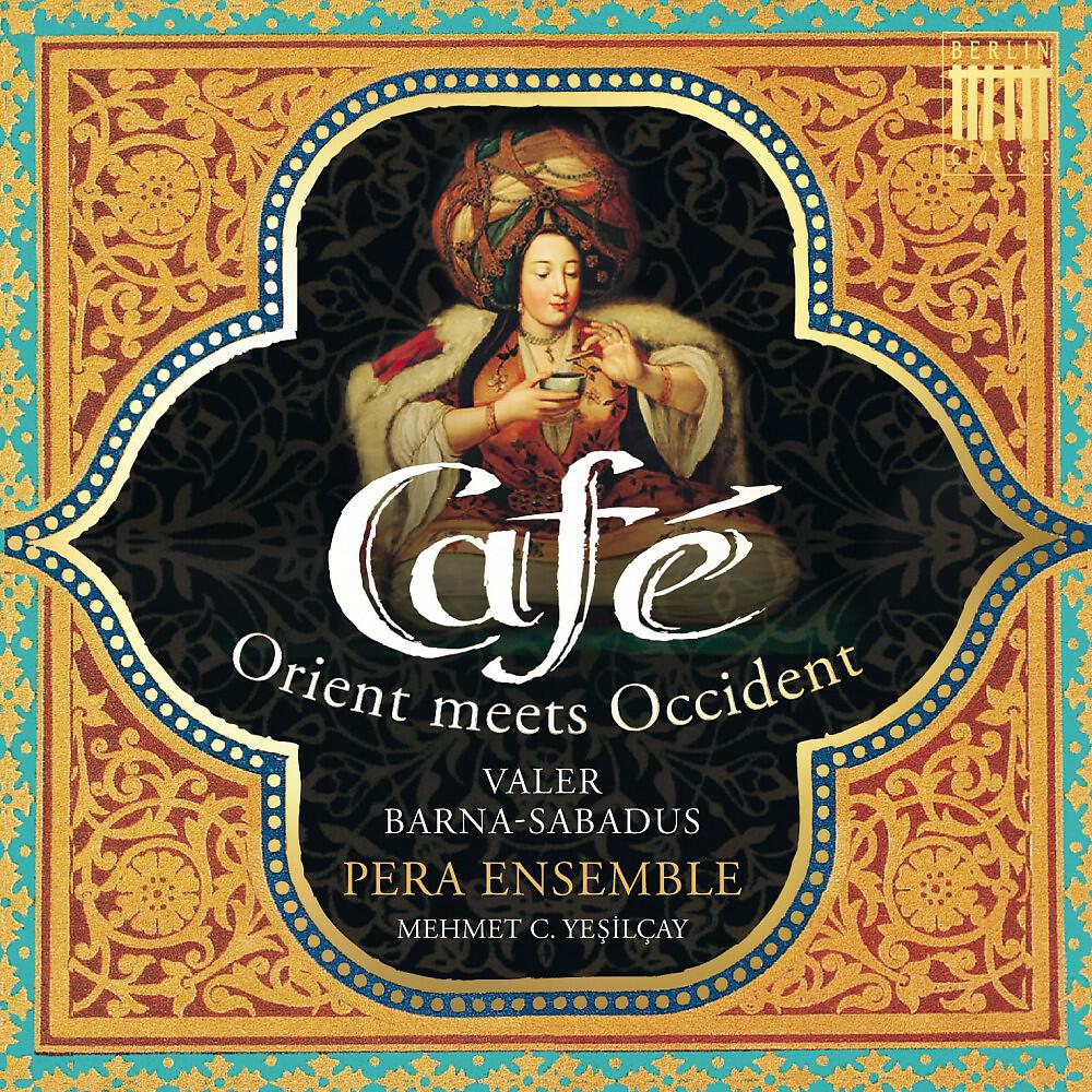Pera Ensemble & Mehmet Cemal Yesilcay - Canarios
