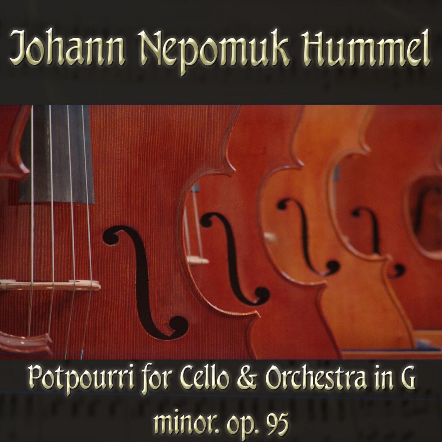 The Classical Orchestra - Potpourri for Cello & Orchestra in G minor, op. 95 in G Minor, Op. 95