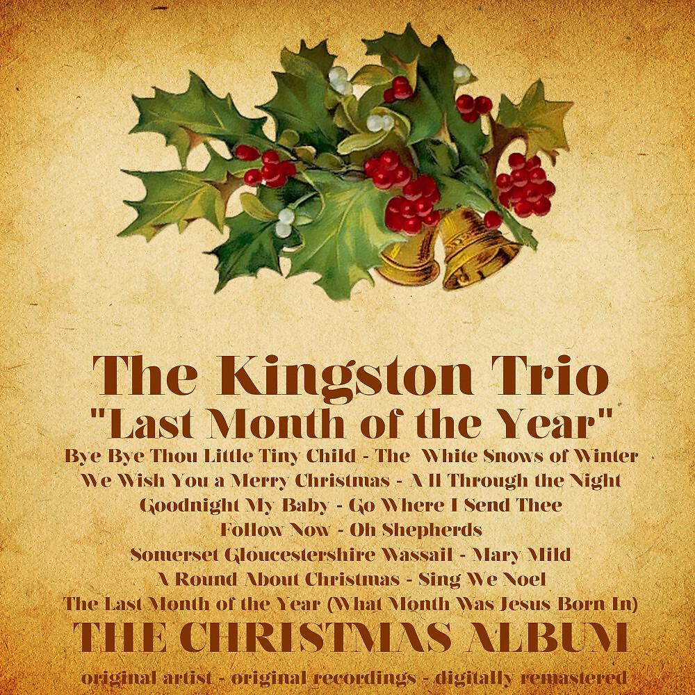 The Kingston Trio - Somerset Gloucestershire Wassail (Remastered)