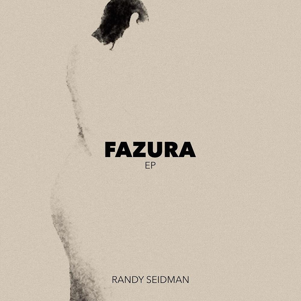 Randy Seidman - Fazura (Christos Fourkis Remix)