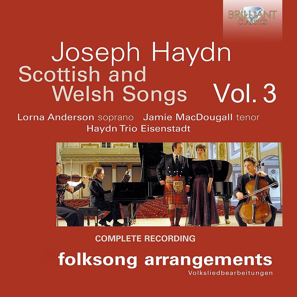 Lorna Anderson, Jamie MacDougall & Haydn Eisenstadt Trio - My Nanie, O, Hob. XXXIa:37ter