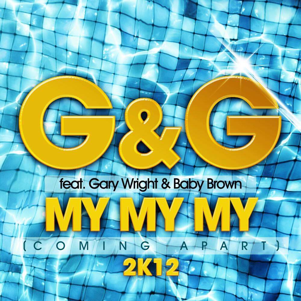 G&G - My My My (Coming Apart) 2K12 [Max K. Remix]