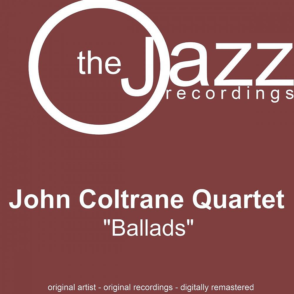 John Coltrane Quartet - Nancy (With the Laughing Face) [Remastered]