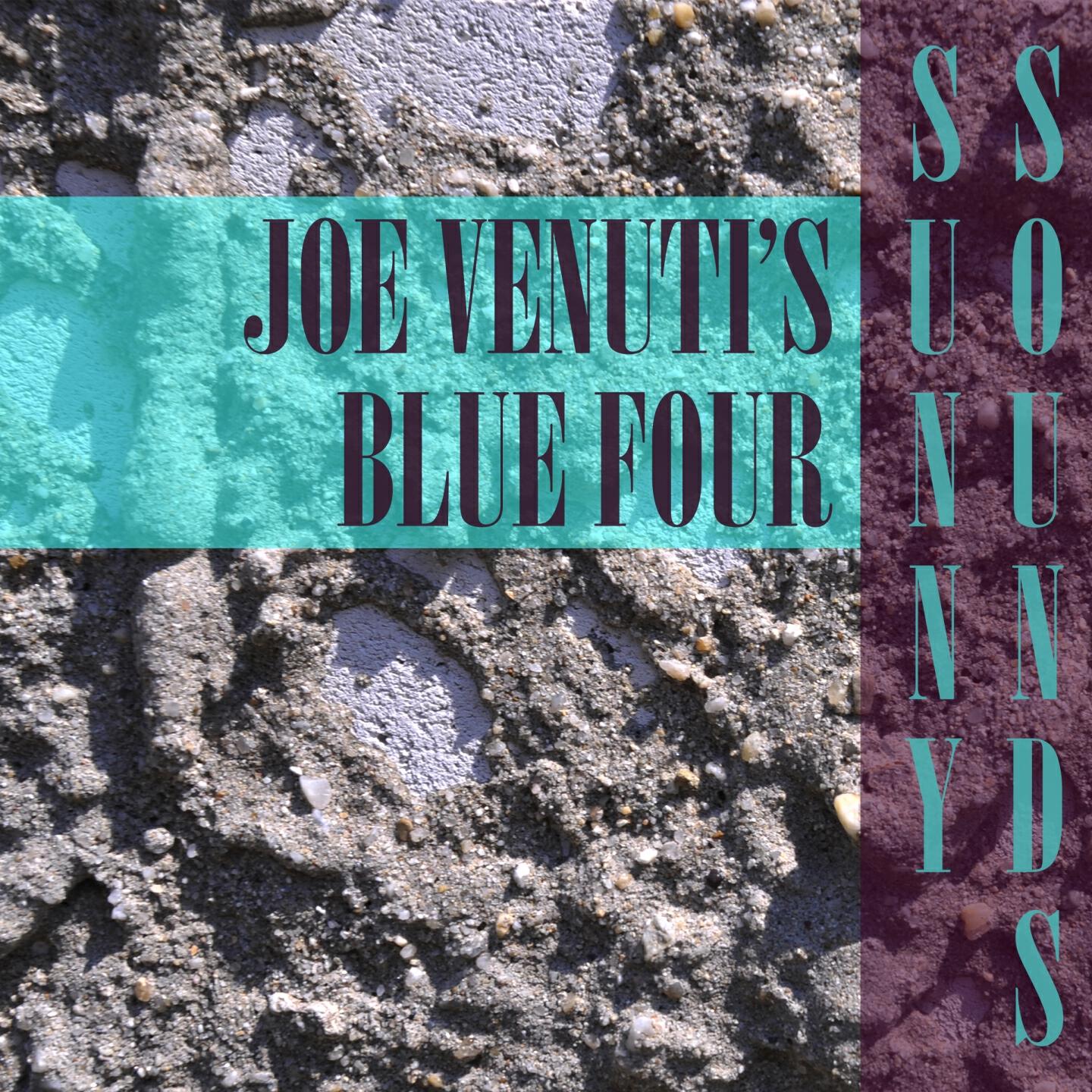 Joe Venuti's Blue Four - Really Blue