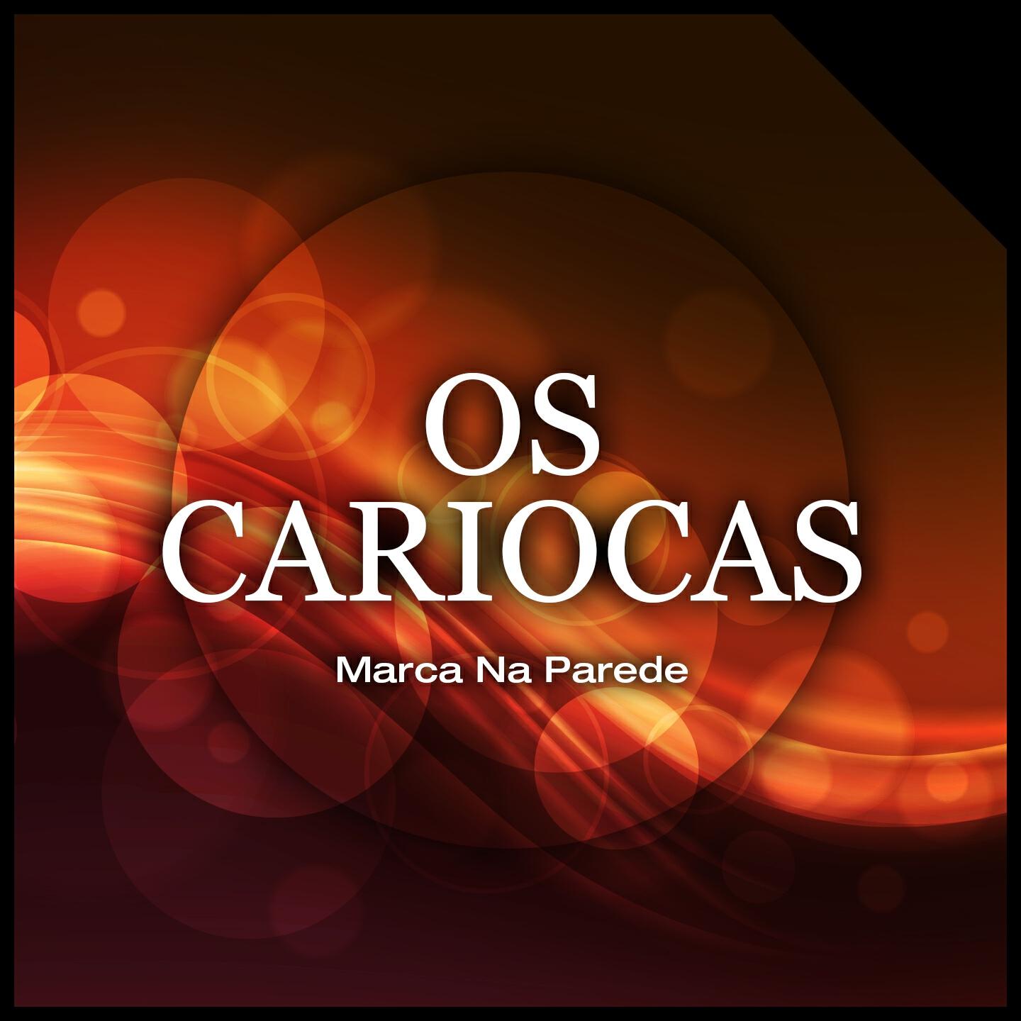 Os Cariocas - Ela É Carioca