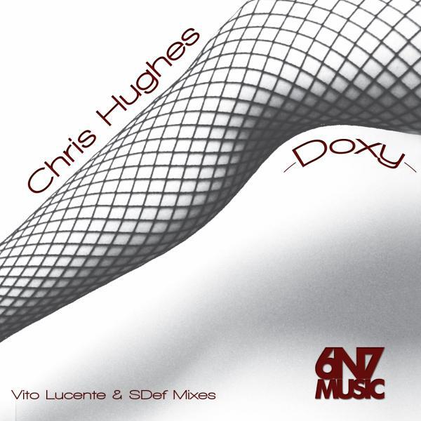 Chris Hughes - Doxy (S Def Remix)