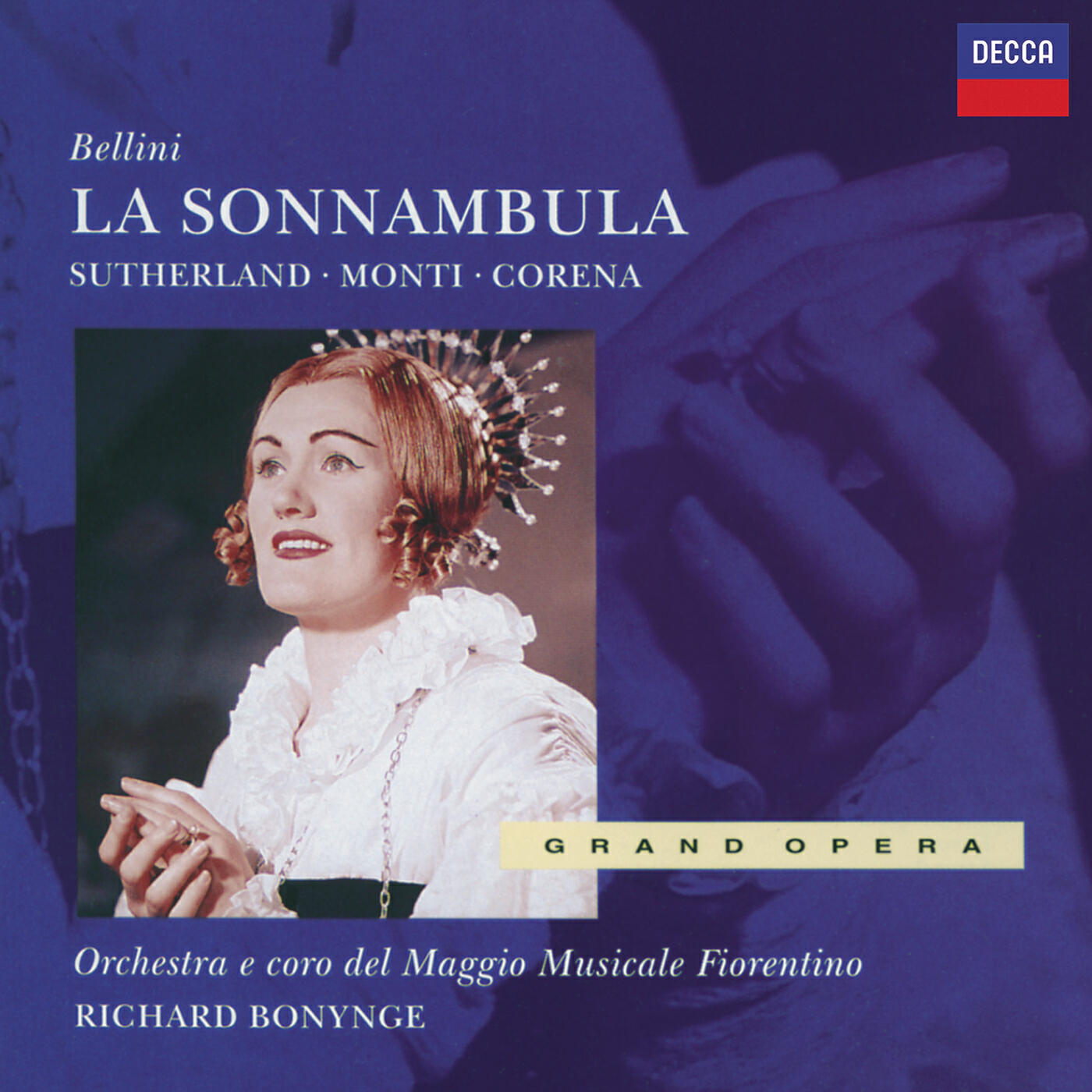 Dame Joan Sutherland - Bellini: La Sonnambula / Act 1 - Prendi: l'anel ti dono