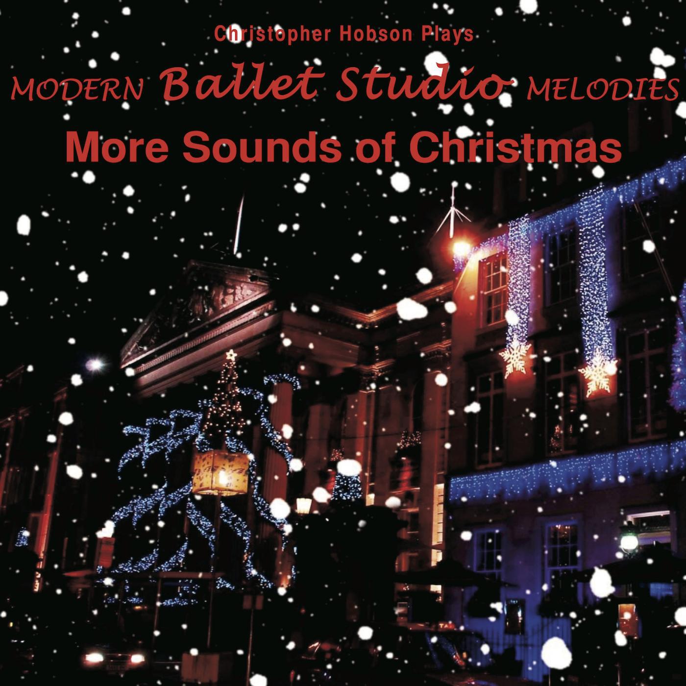 Christopher N Hobson - Grand Battement (All I Want for Christmas Is My Two Front Teeth)