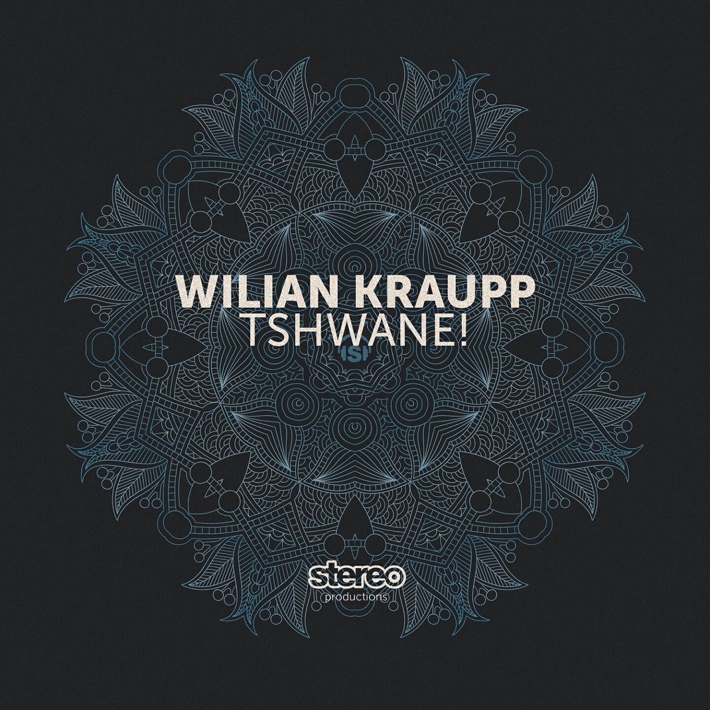 Wilian Kraupp - Tshwane!