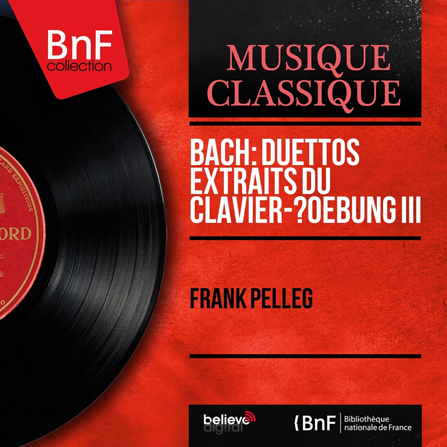 Frank Pelleg - Clavier-Übung III, 4 Duettos: No. 3 in G Major, BWV 804