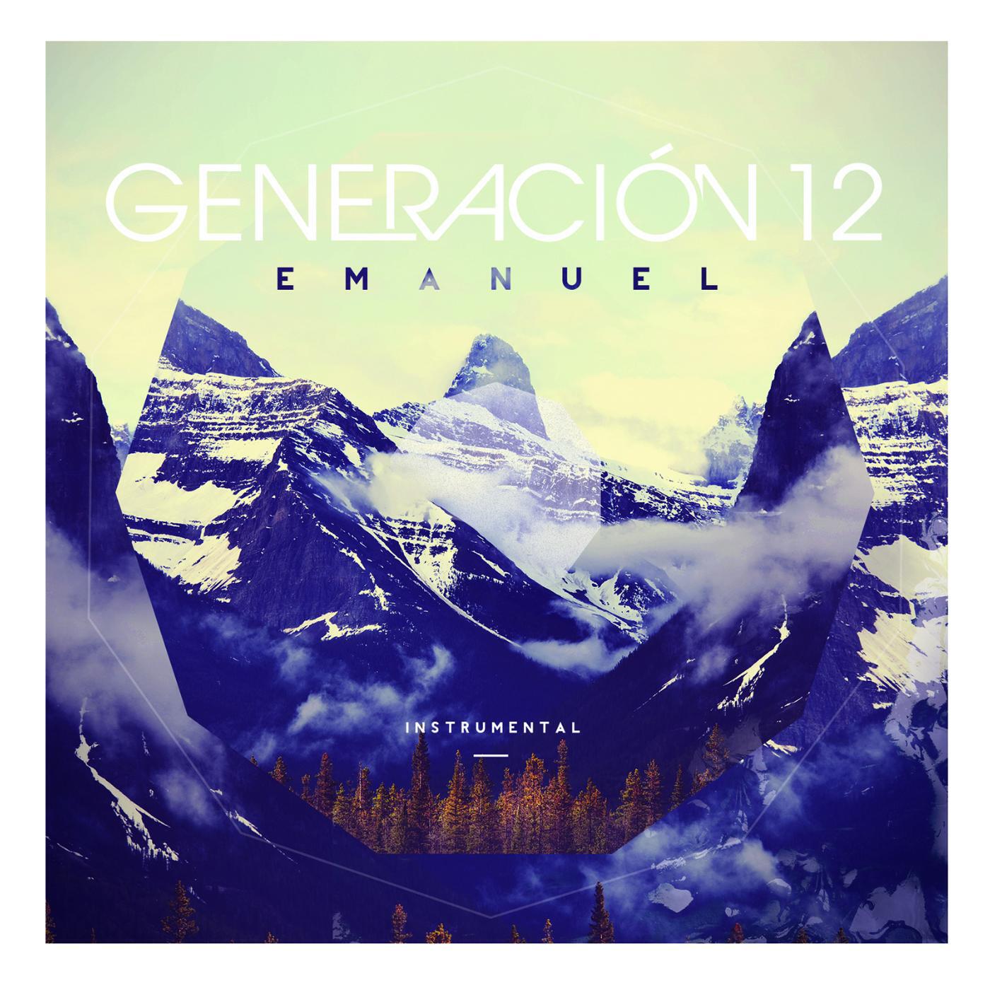 Generación 12 - Dulce Espíritu (Instrumental)