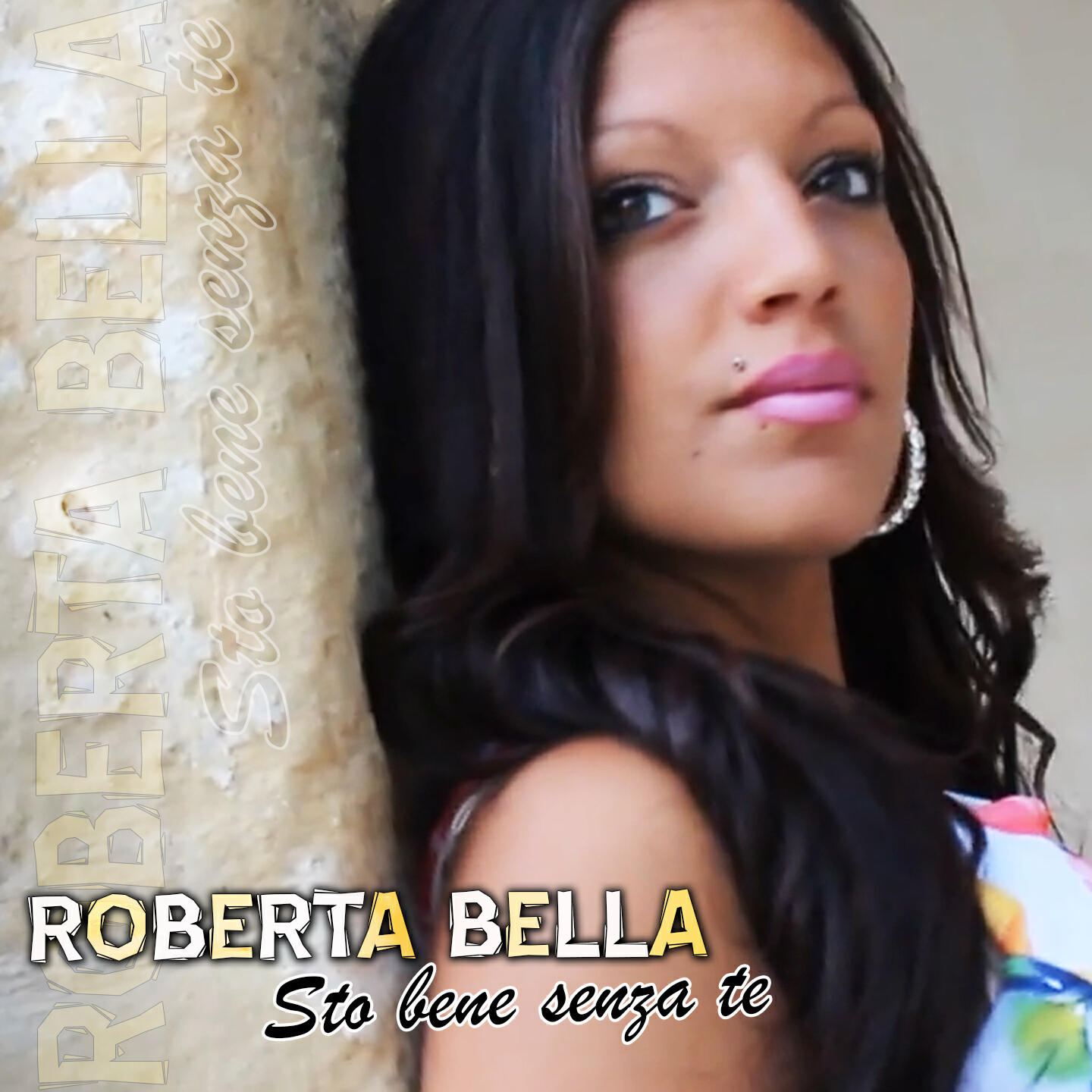 Roberta Bella - Sto bene senza te