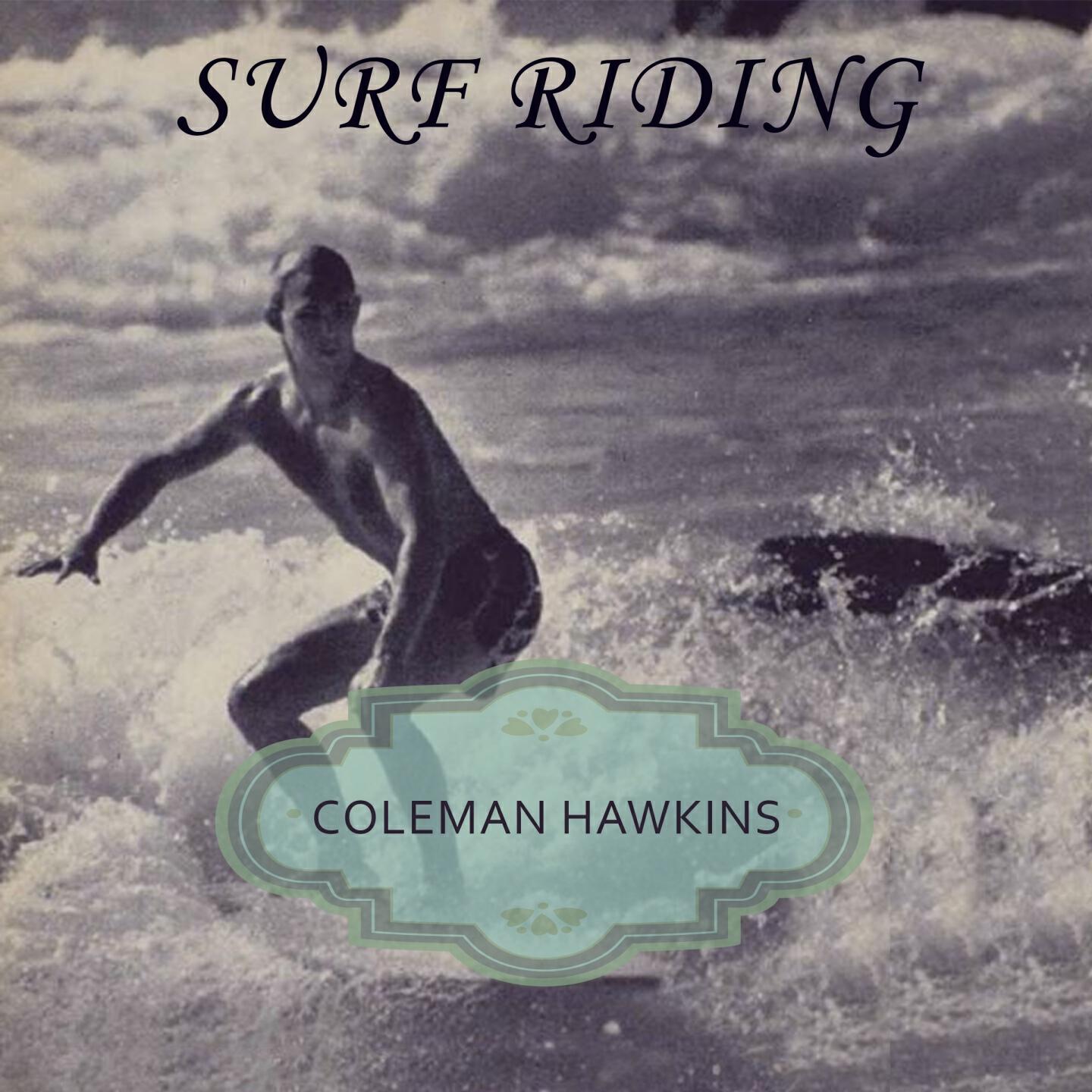 Coleman Hawkins Quintet - Every Man For Himself