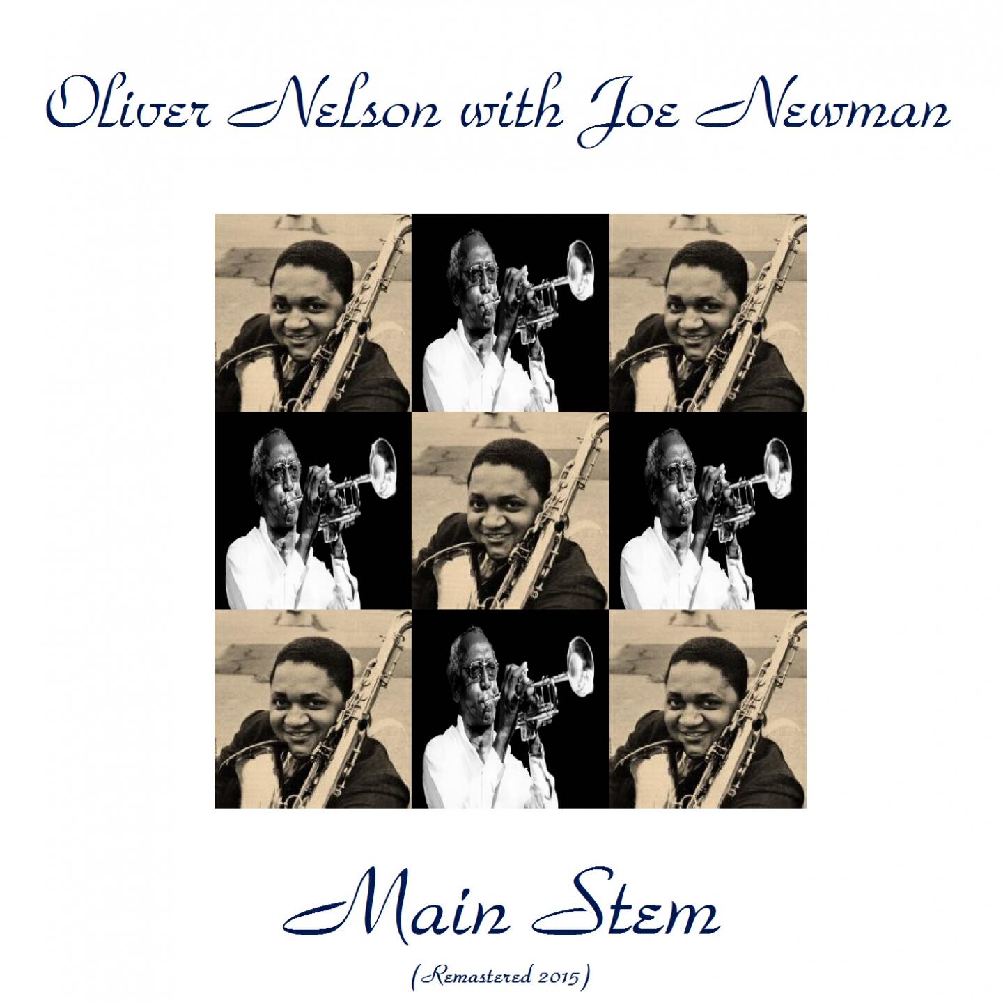 Oliver Nelson - Main Stem (Remastered 2015)