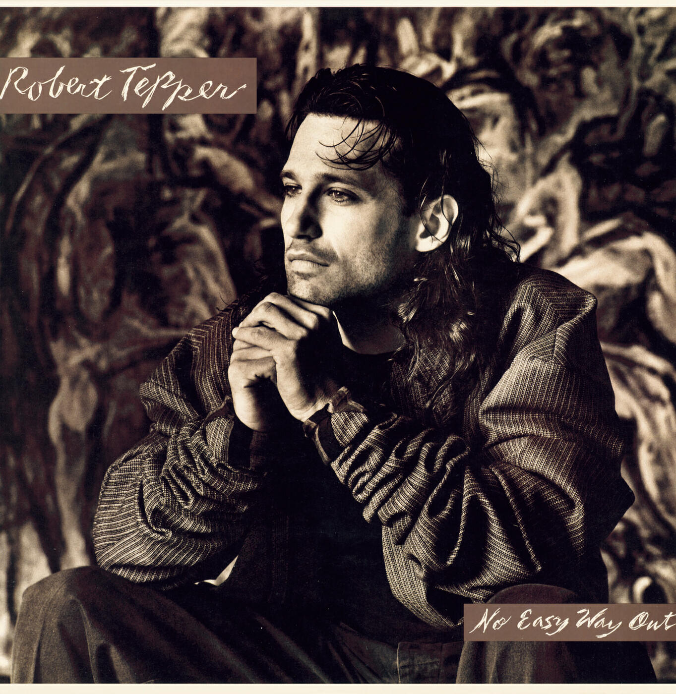 ROBERT TEPPER - No Easy Way Out (From 