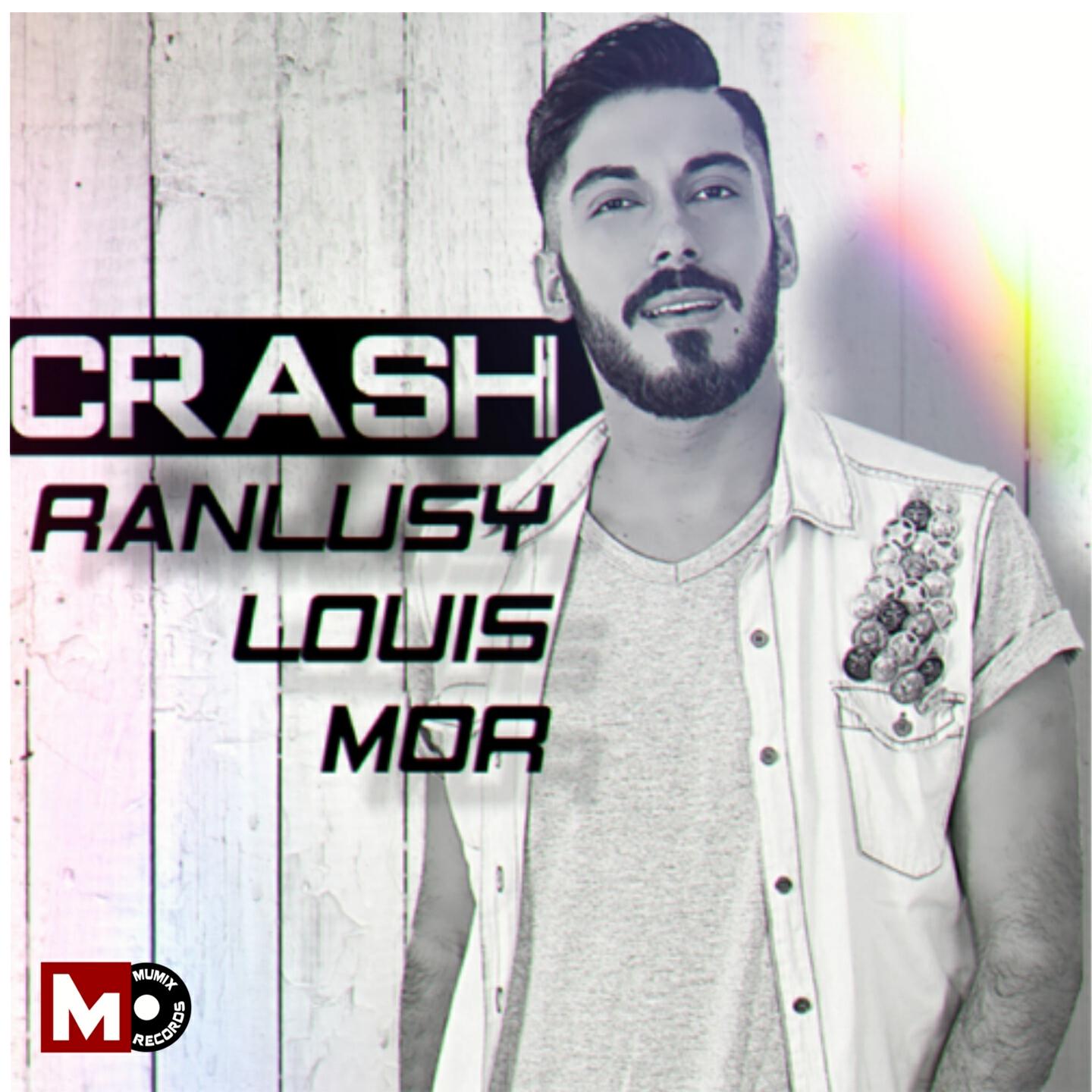 Ranlusy Louis Mor - Crash (Thiago Costa Remix)