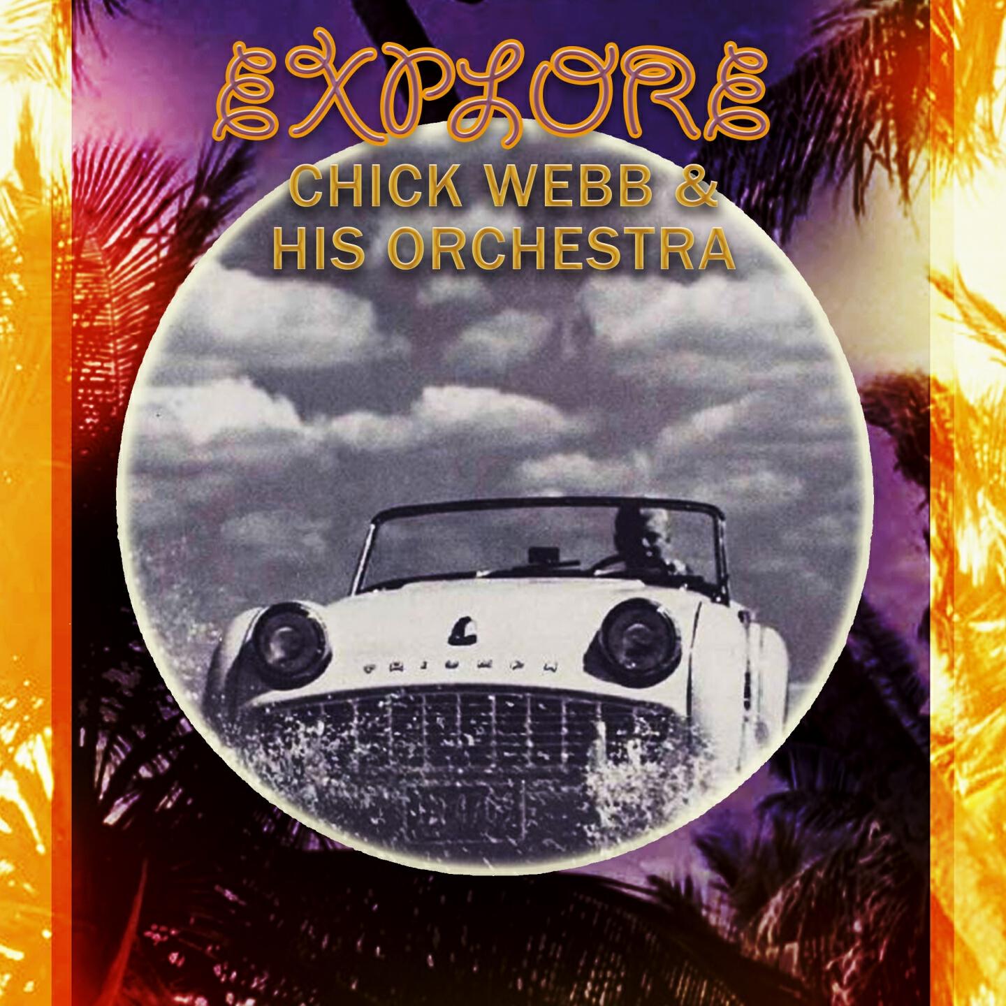 Chick Webb - Liza (All The Clouds'll Roll Away)