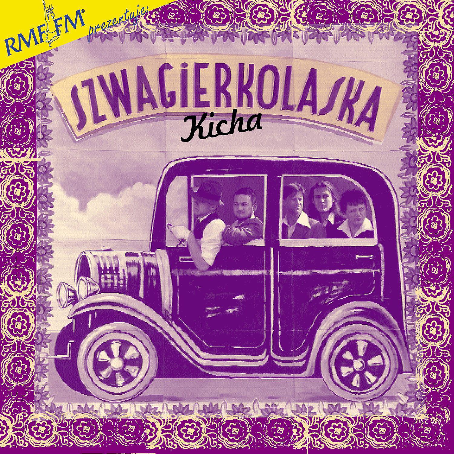 Szwagierkolaska - Grunt To Rodzinka Muzykalna
