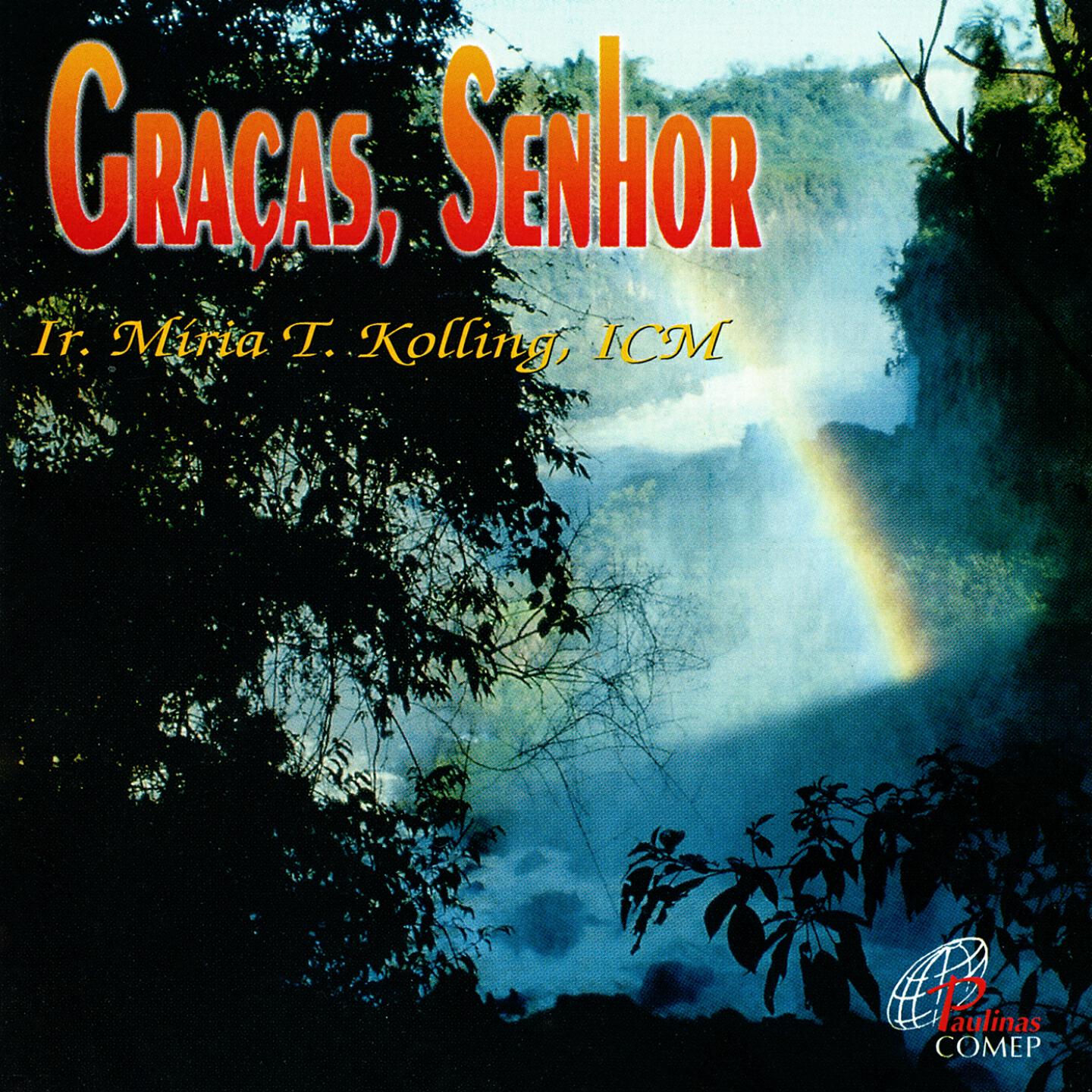 Ir. Miria T. Kolling ICM - Nossos Passos, Senhor