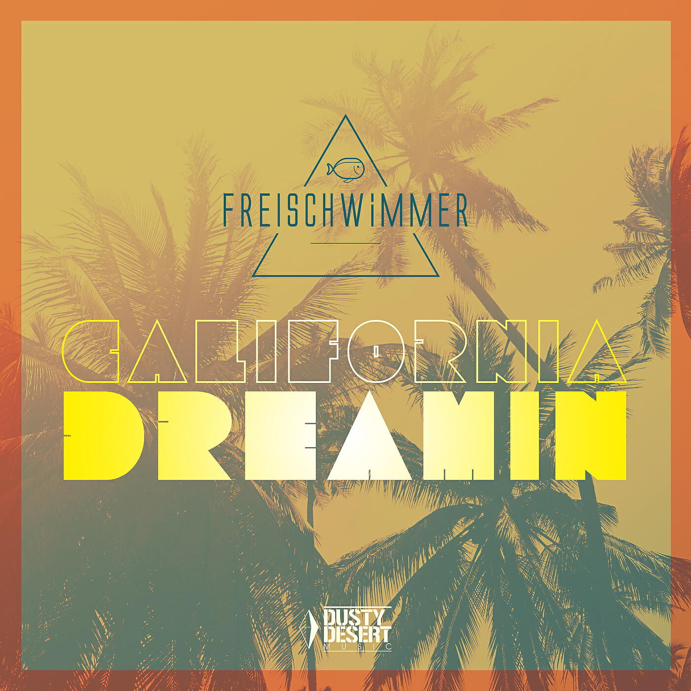 Freischwimmer - California Dreamin (Calvo Remix)