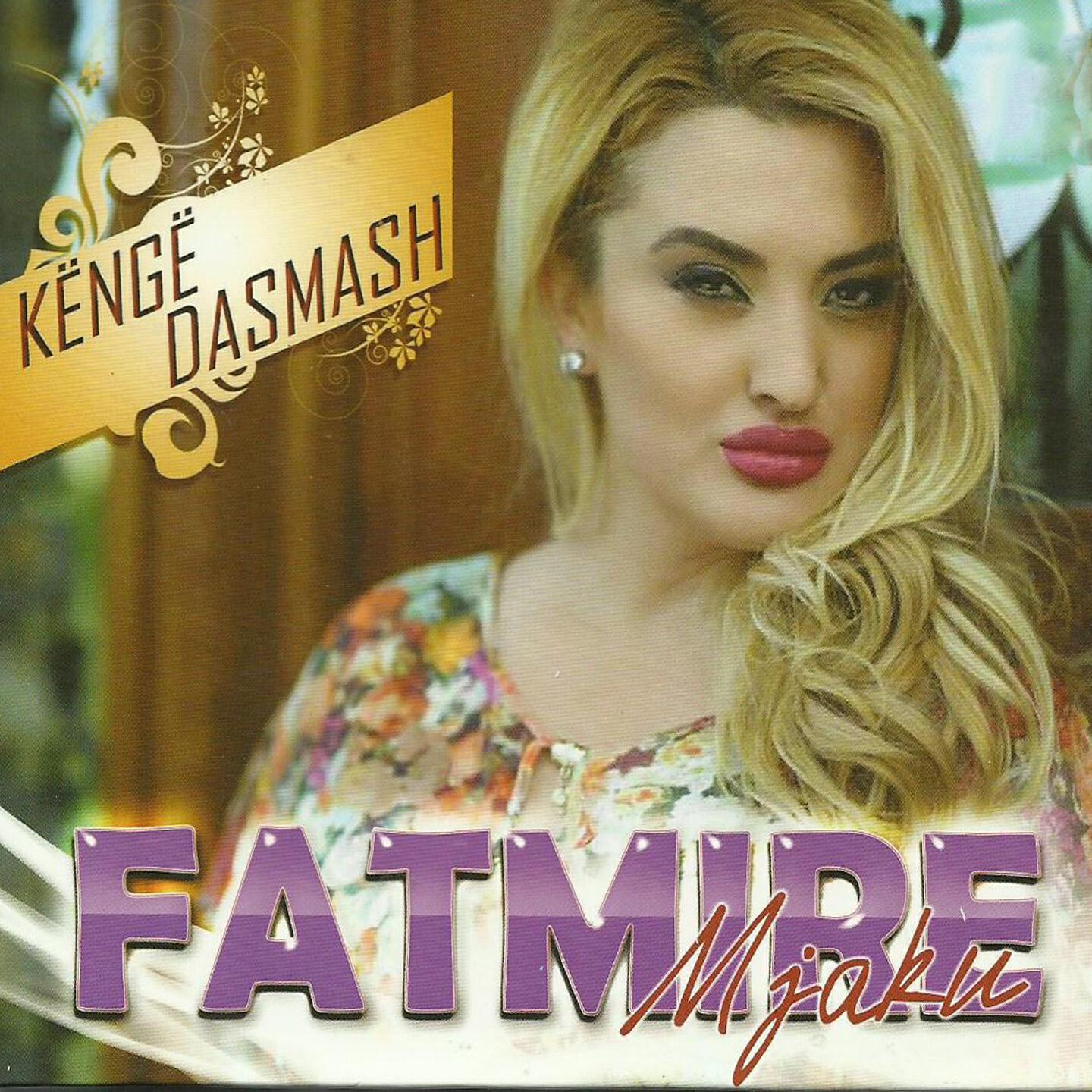 Fatmire Mjaku - Cucë E Lalës