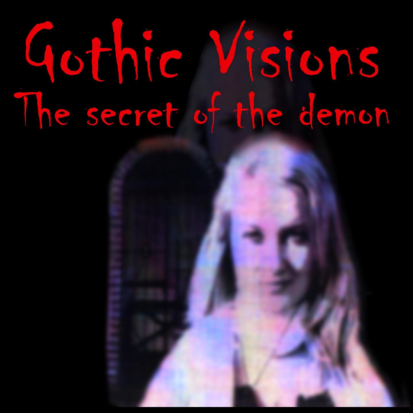 Gothic Visions - The House of Dream