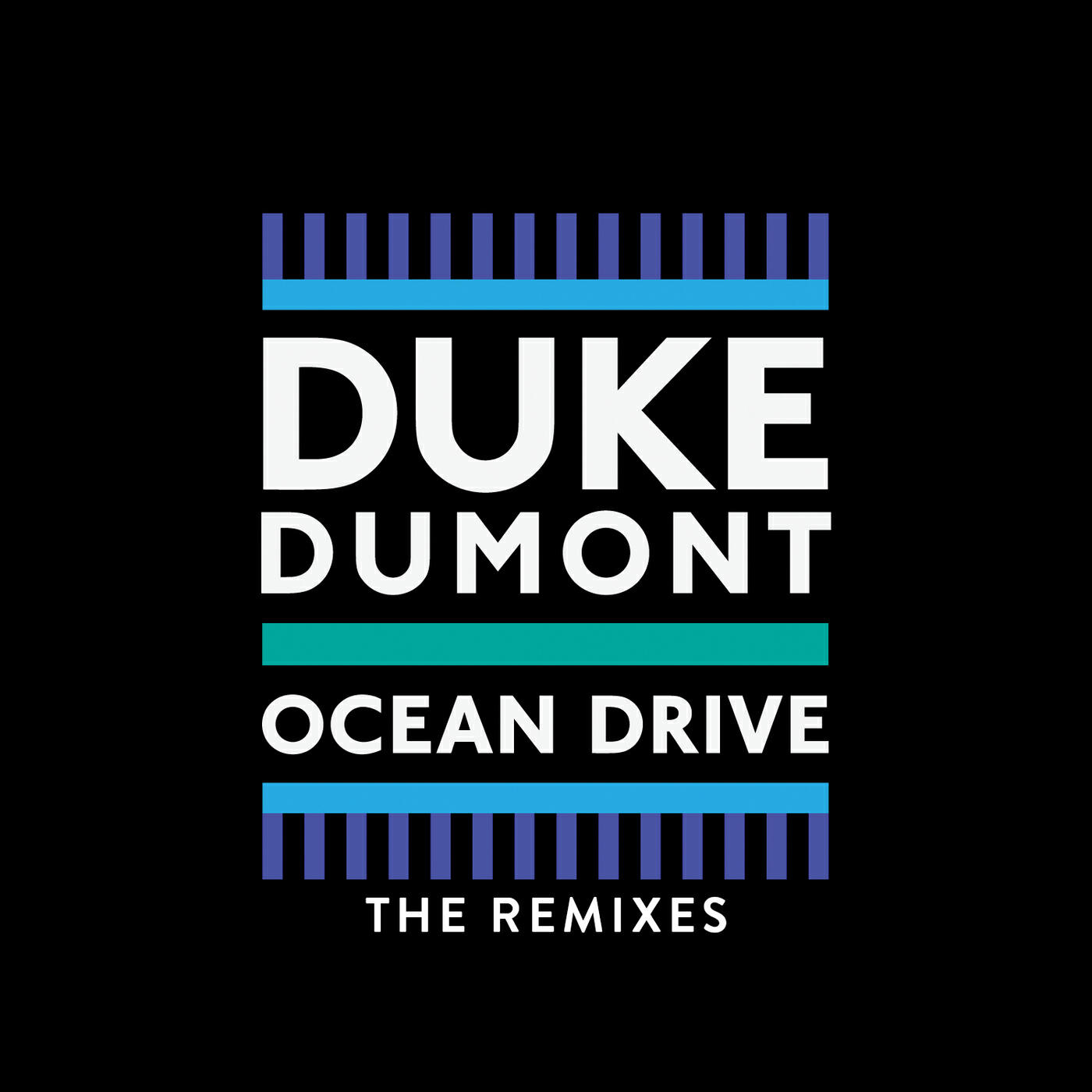 Duke Dumont - Ocean Drive (DJ Zinc Remix)