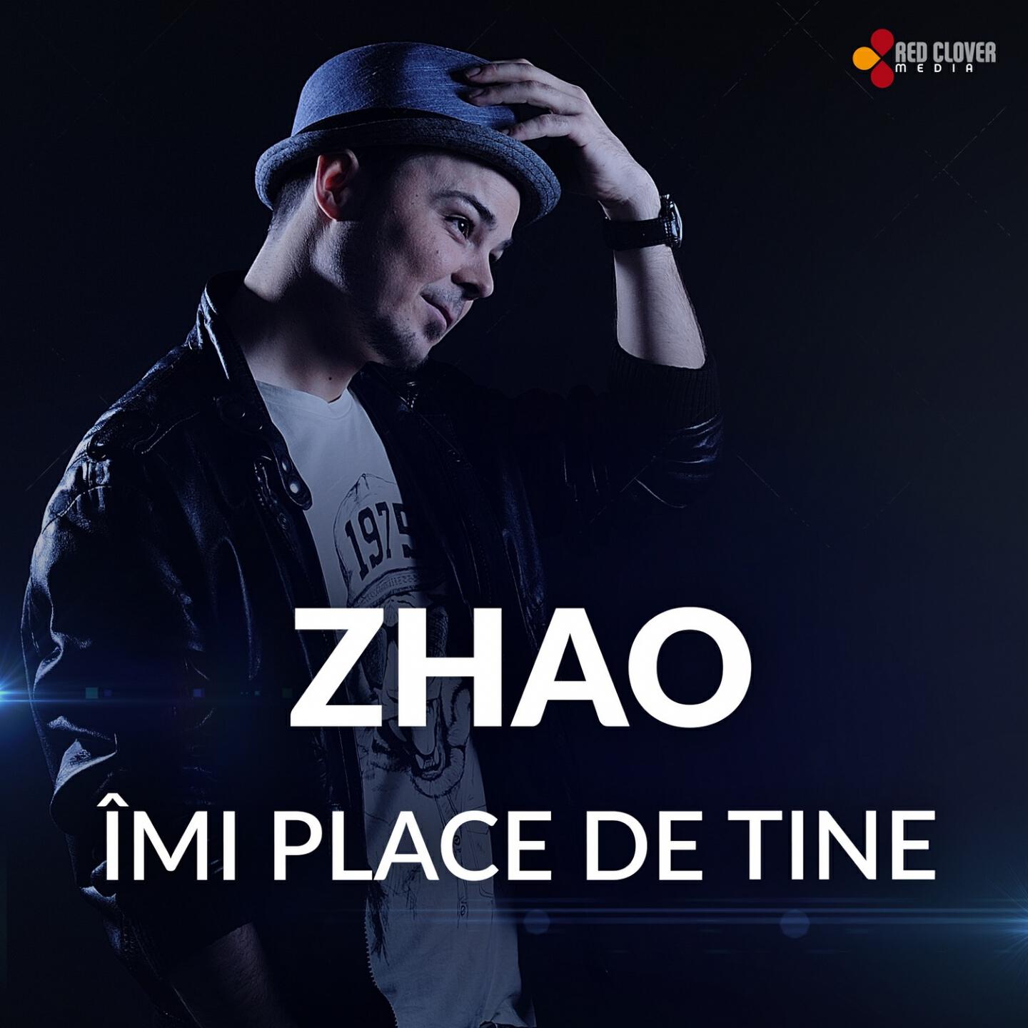 ZHAO - Imi Place De Tine