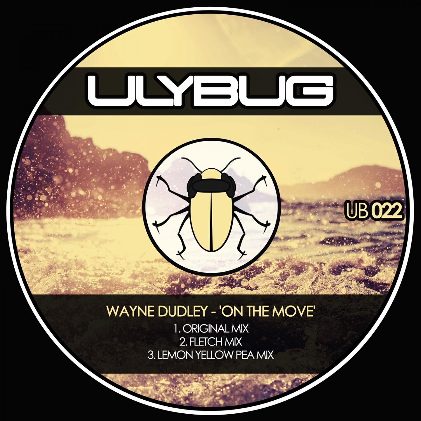 Wayne Dudley - On the Move (Lemon Yellow Pea Mix)