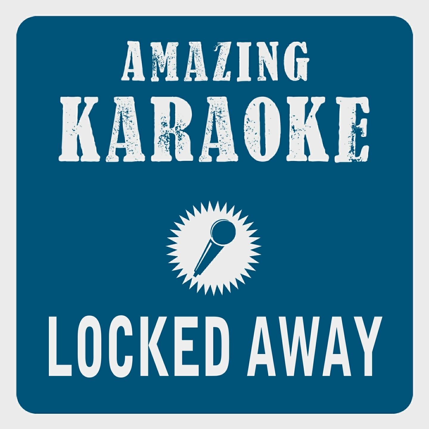 Clara Oaks - Locked Away (Karaoke Version) (Originally Performed By Rock City & Adam Levine)