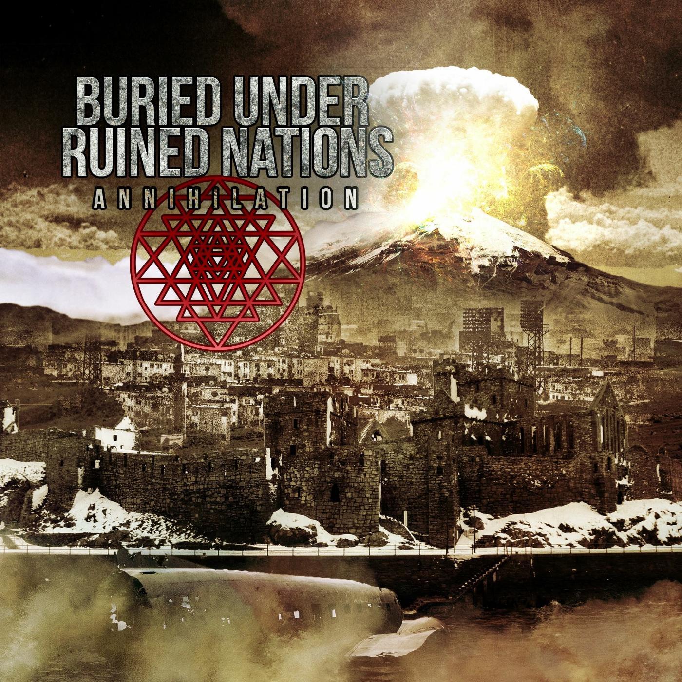 Buried Under Ruined Nations - Time for Some Action