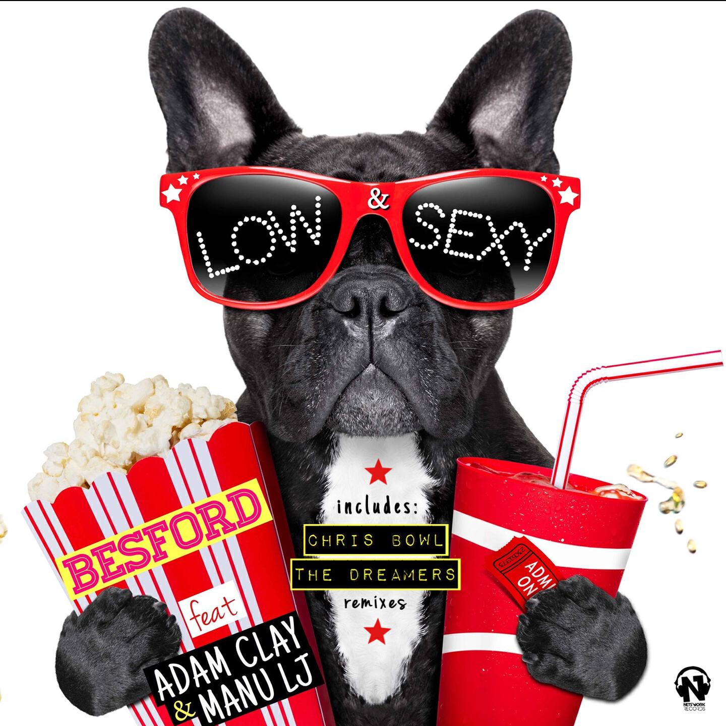 BESFORD - Low & Sexy (The Dreamers Remix)