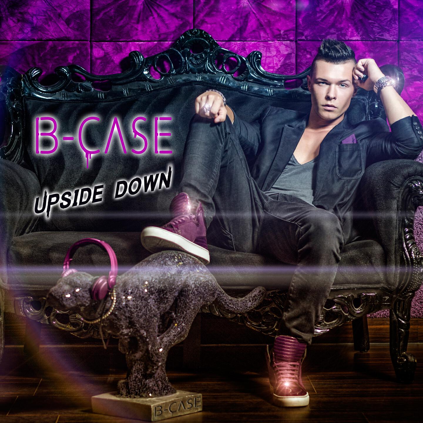 B-Case - Upside Down (B-Case Radio Edit)