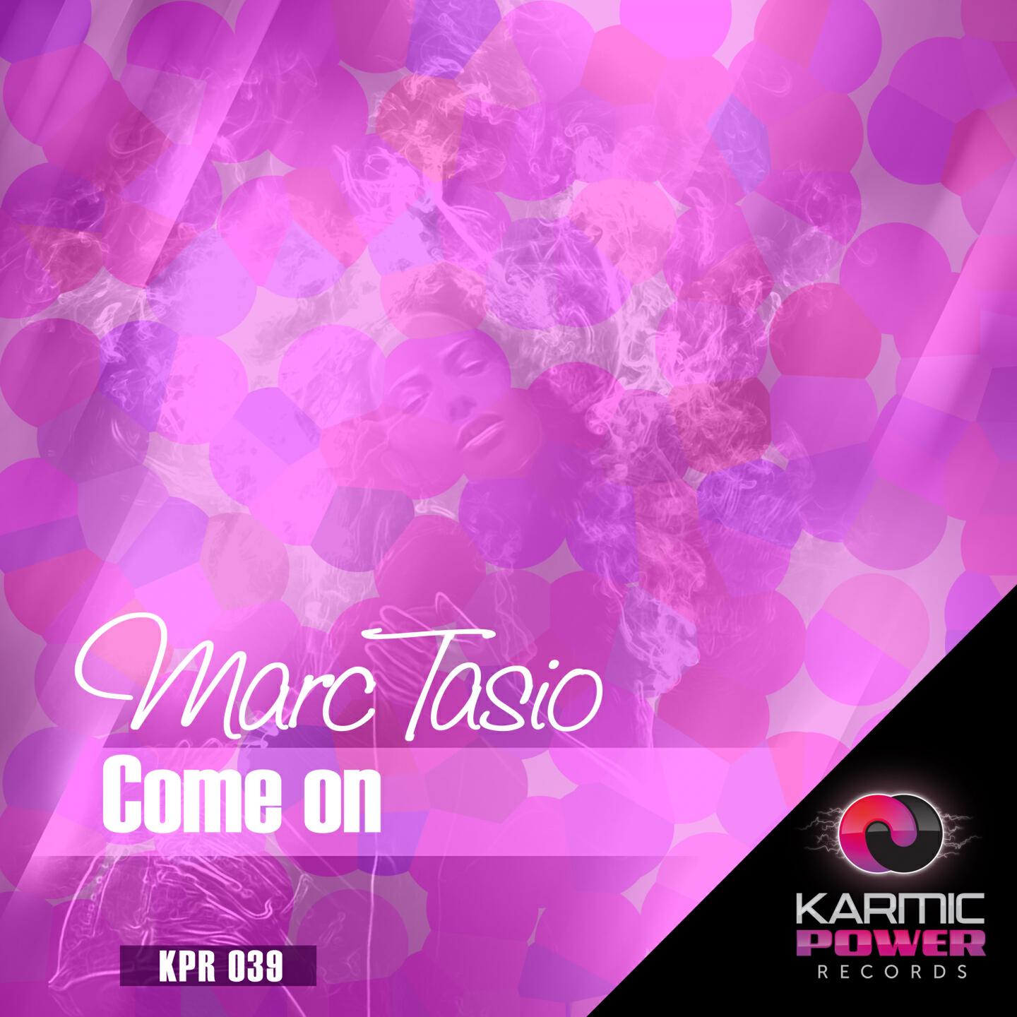 Marc Tasio - Come On (Club Mix)